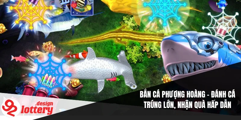 Bắn Cá Phượng Hoàng – Đánh Cá Trúng Lớn, Nhận Quà Hấp Dẫn 5 Bắn Cá Phượng Hoàng